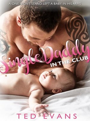 cover image of Single Daddy In the Club